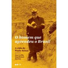 O homem que aprendeu o Brasil