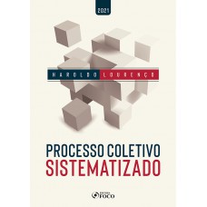 PROCESSO COLETIVO SISTEMATIZADO - 1ª ED - 2021