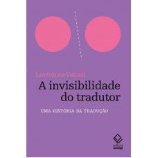 A invisibilidade do tradutor