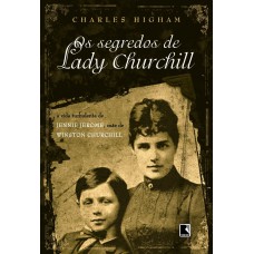 OS SEGREDOS DE LADY CHURCHILL