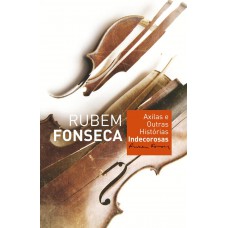 Axilas e outras histórias indecorosas