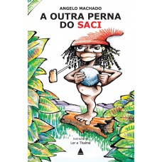 A outra perna do Saci