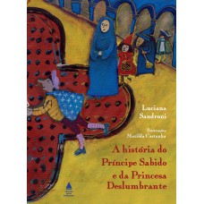 A história do príncipe sabido e da princesa deslumbrante