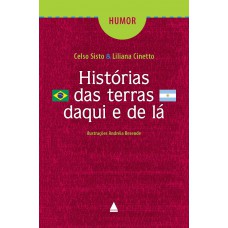 Histórias das terras daqui e de lá