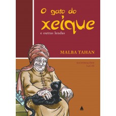 O gato do xeique e outras lendas