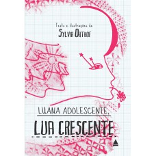 Luana adolescente, lua crescente