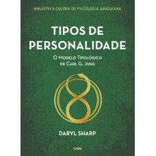 Tipos de personalidade - nova edição