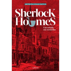 Sherlock Holmes - Um Estudo em Vermelho