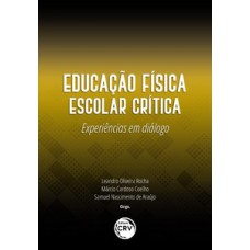 Educação física escolar crítica