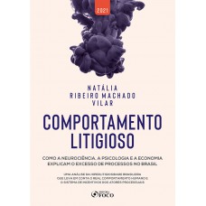 COMPORTAMENTO LITIGIOSO - 1ª ED - 2021