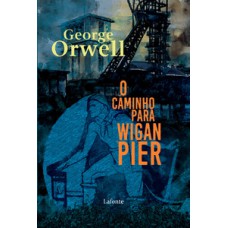 O Caminho para Wigan Pier