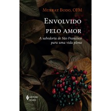 Envolvido pelo amor