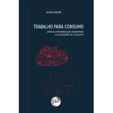 Trabalho para consumo