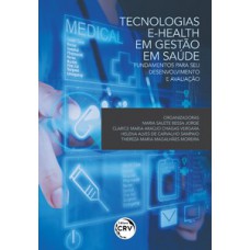 Tecnologias e-health em gestão em saúde