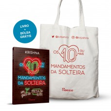 Os 10 (ou mais) mandamentos da solteira – Autografado + BOLSA – Edição limitada