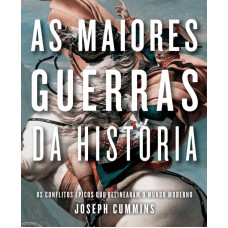 As maiores guerras da história