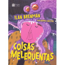 Coisas melequentas