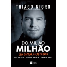 Do mil ao milhão