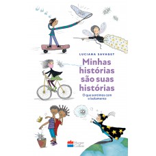 Minhas histórias são suas histórias