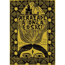 Xerazade, a Onça e o Saci