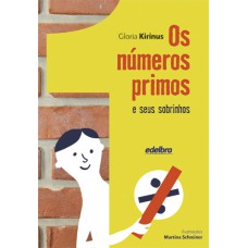 Os números primos e seus sobrinhos