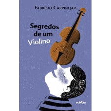 Segredos de um Violino