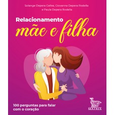 Relacionamento mãe e filha