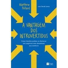 A vantagem dos introvertidos