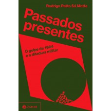 Passados presentes