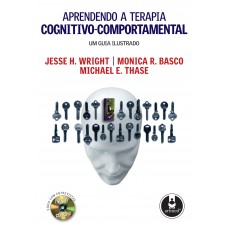 Aprendendo a Terapia Cognitivo-Comportamental