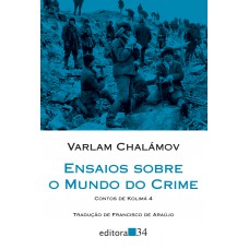 Ensaios sobre o mundo do crime