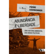 Abundância e liberdade