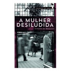 A mulher desiludida