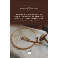 Traços de aprendizagens da pesquisa científica na formação inicial no curso de pedagogia