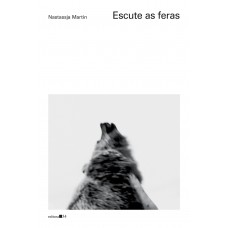 Escute as feras