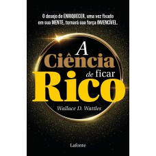 A Ciência de ficar Rico