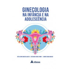 Ginecologia na infância e na adolescência