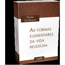 As formas elementares da vida religiosa