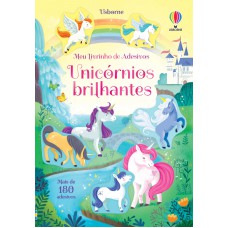 Unicórnios brilhantes: meu livrinho de adesivos