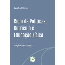 Ciclo de políticas, currículo e educação física