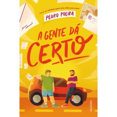 A gente dá certo