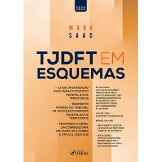 TJDFT EM ESQUEMAS - 3ª ED - 2022