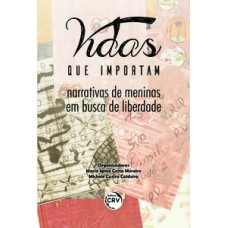 Vidas que importam