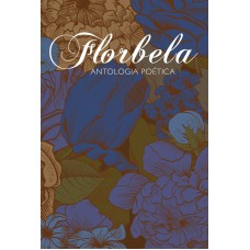 Antologia poética de Florbela Espanca