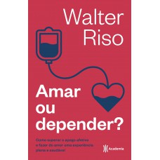 Amar ou depender