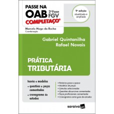 Passe na OAB 2ª Fase FGV - Completaço - Prática Tributária