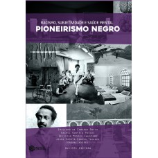 Racismo, subjetividade e saúde mental
