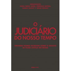 O Judiciário do nosso tempo