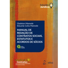 Manual de Redação de Contratos Sociais, Estatutos e Acordos de Sócios