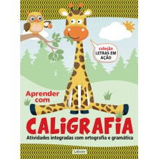 Aprender com caligrafia - Volume I